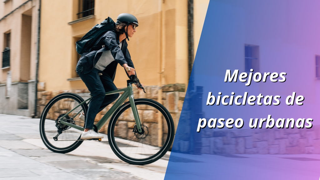 Mejores bicicletas de paseo urbana